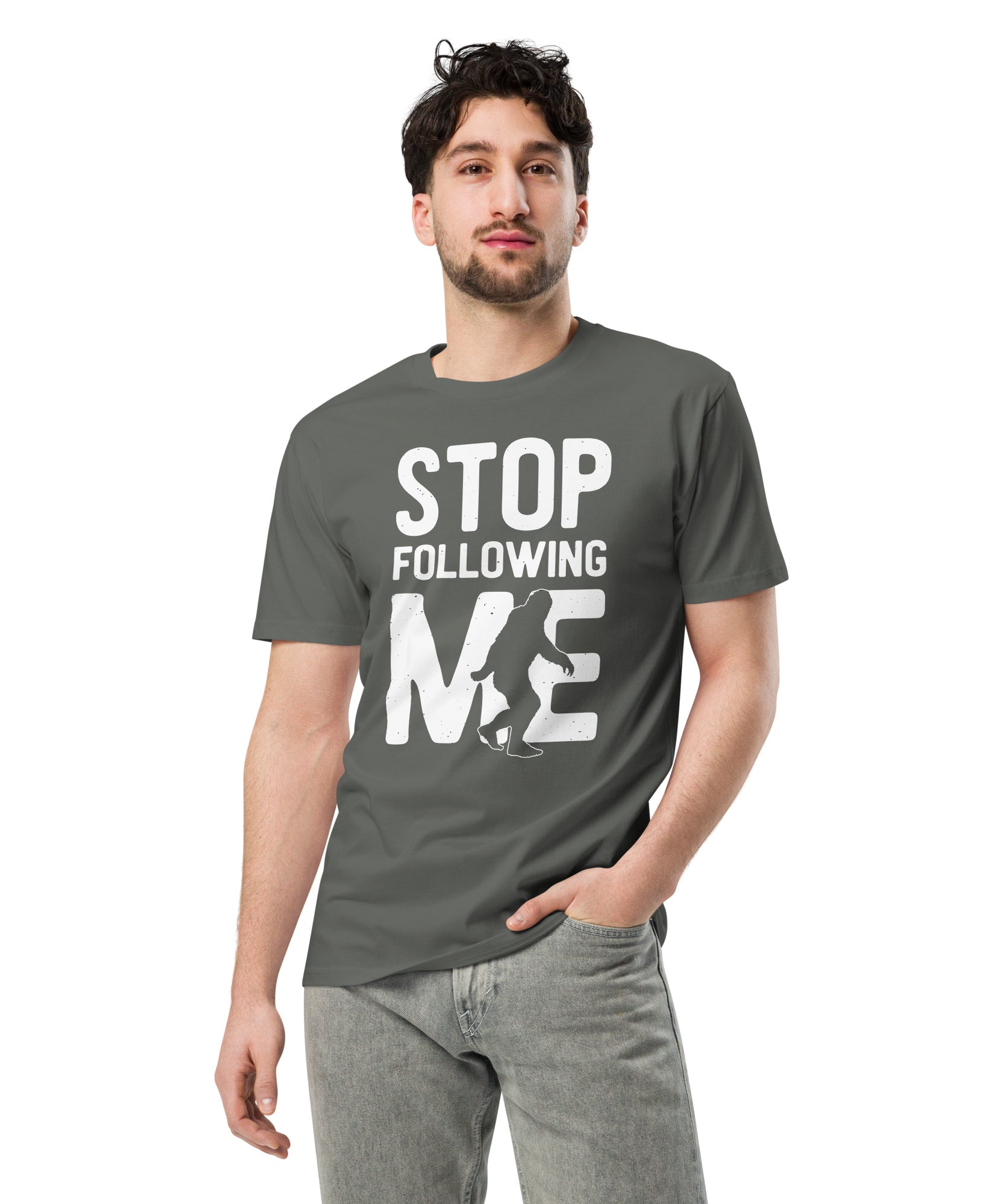 Stop Following Me Bigfoot Unisex Premium T-Shirt | Gallory Hive