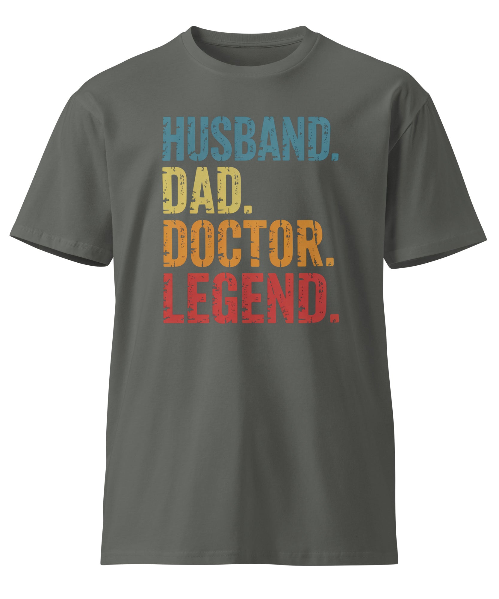 Husband Dad Doctor Legend Funny Doctor Unisex Premium T-Shirt | Gallory Hive