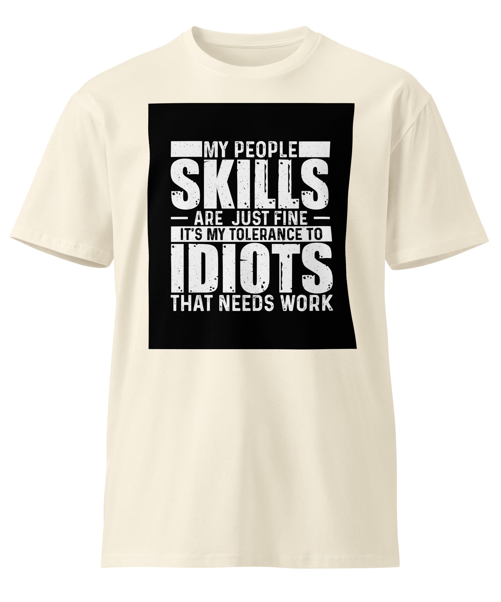 Sarcastic People Skills Unisex Graphic T-Shirt | Gallory Hive