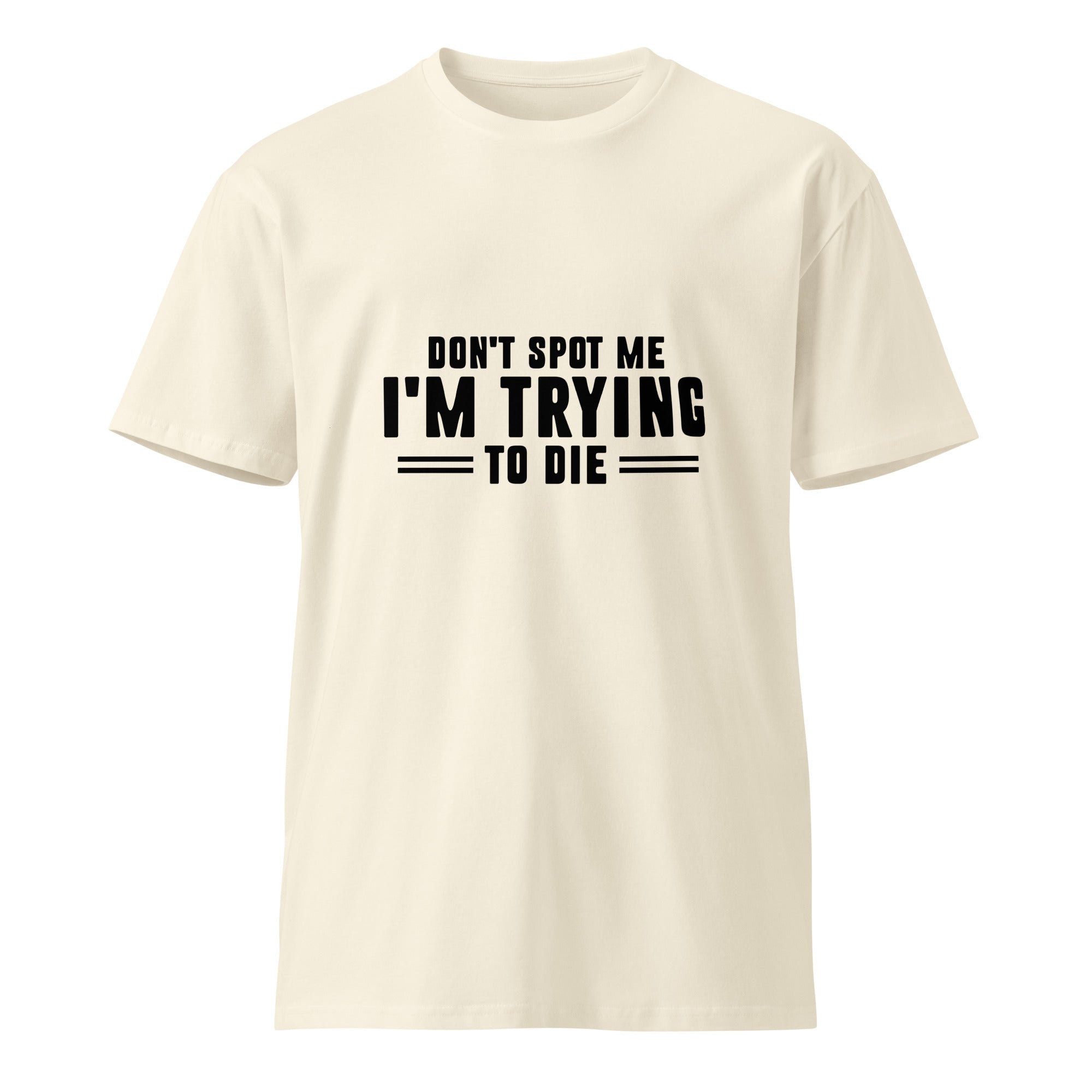 Sarcastic Quote Premium Unisex Cotton T-Shirt | Gallory Hive
