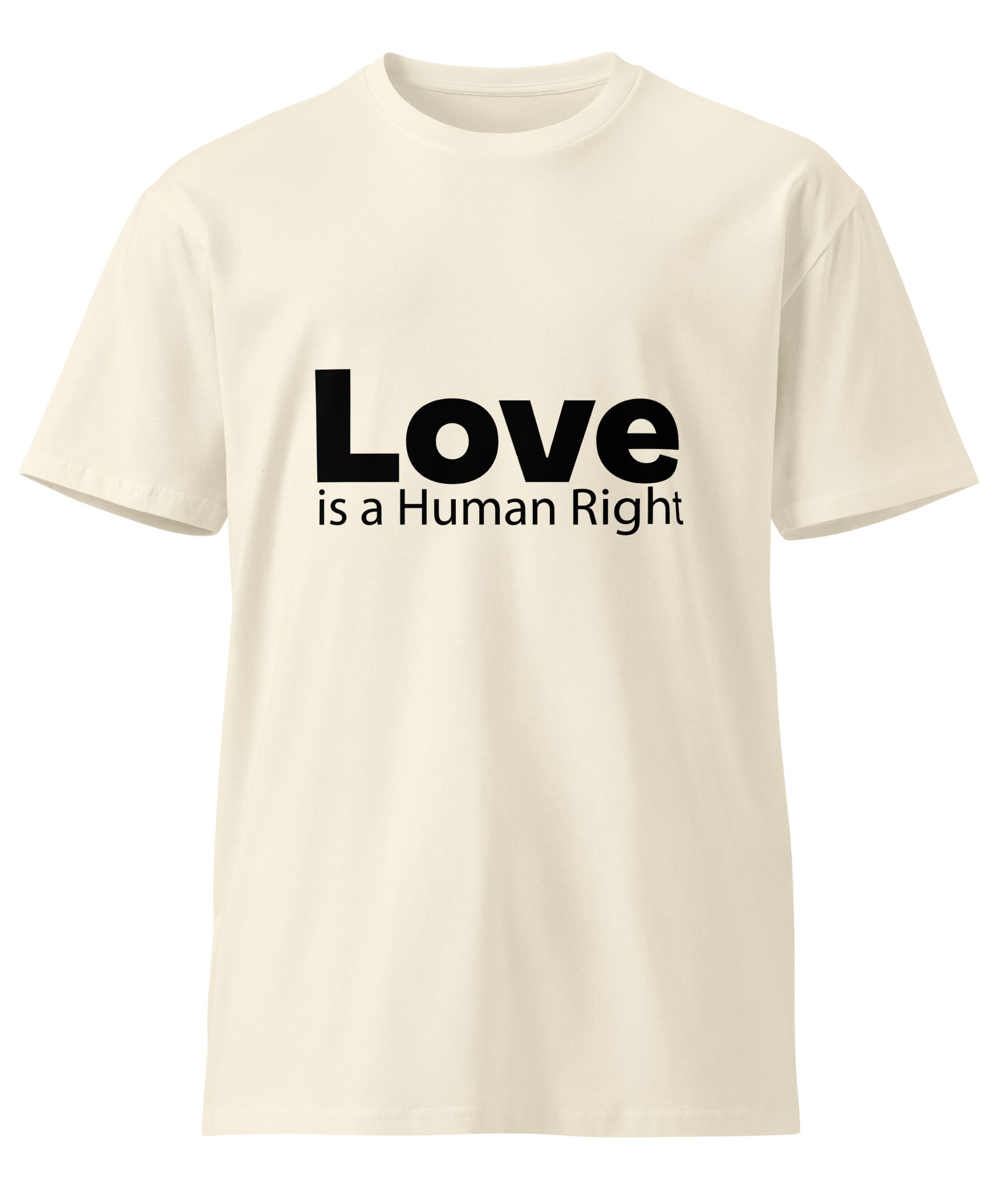 Love Is Human Right Unisex Premium Cotton T-Shirt | Gallory Hive