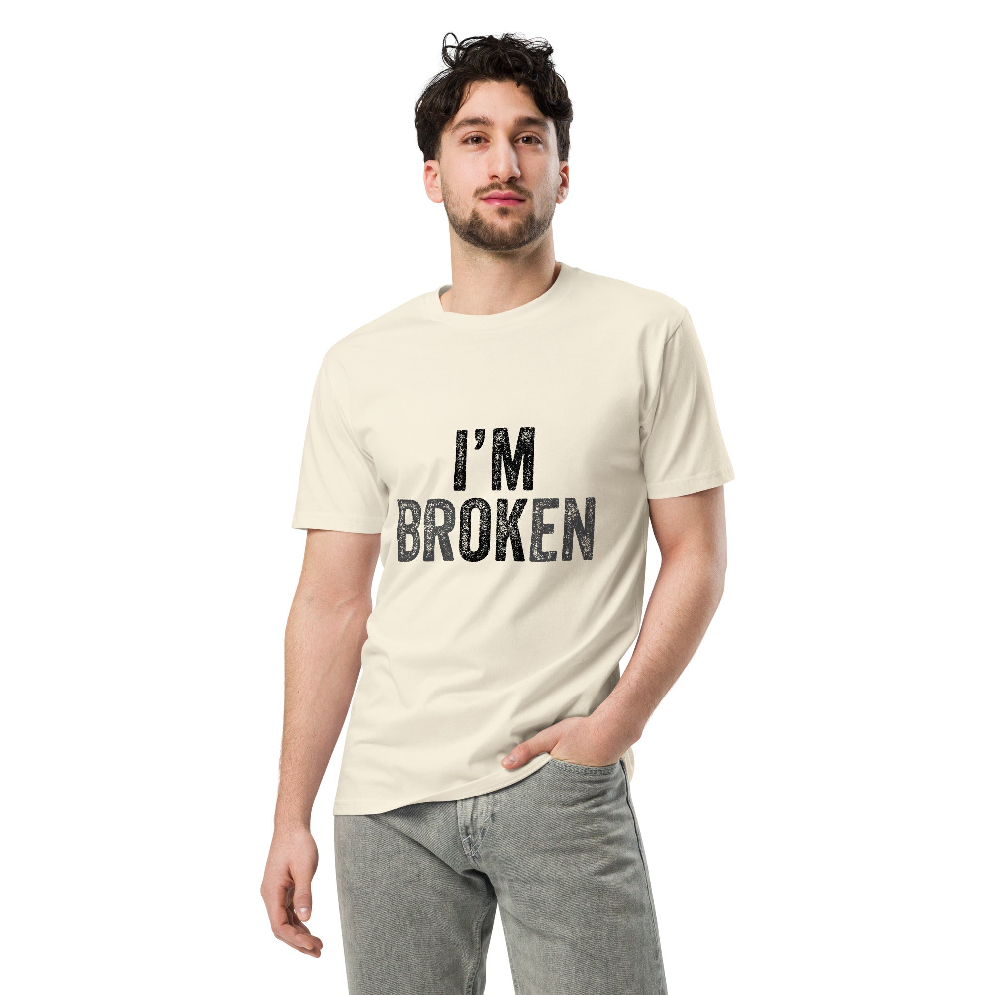 I’m Broken Typography Premium Cotton T-Shirt | Gallory Hive