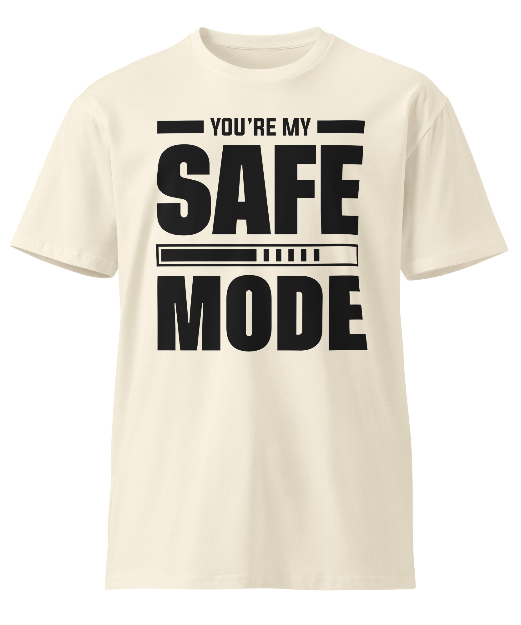 Safe Mode Typography Premium Cotton T-Shirt | Gallory Hive