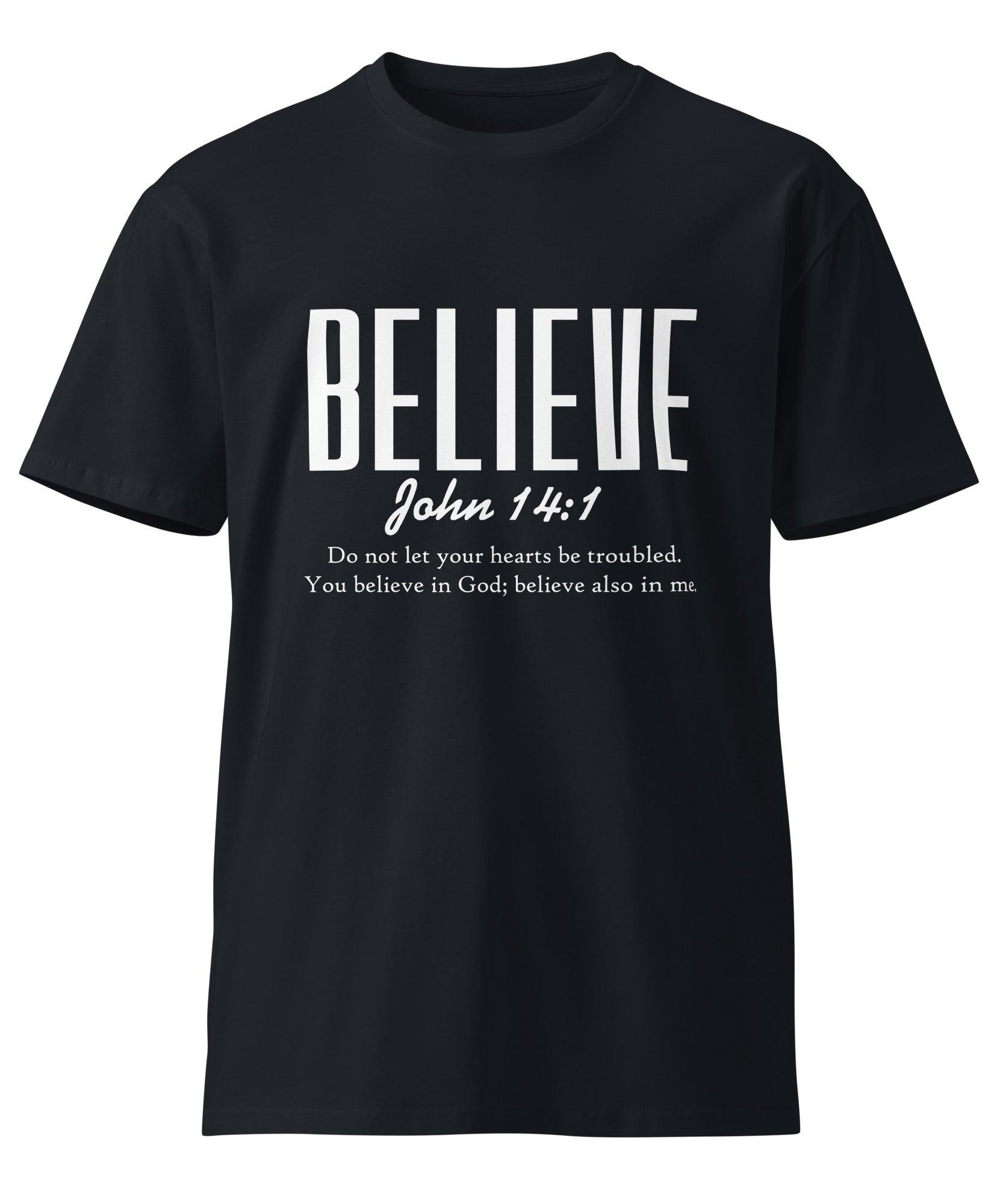 Believe Inspirational Unisex Premium Cotton T-Shirt | Gallory Hive