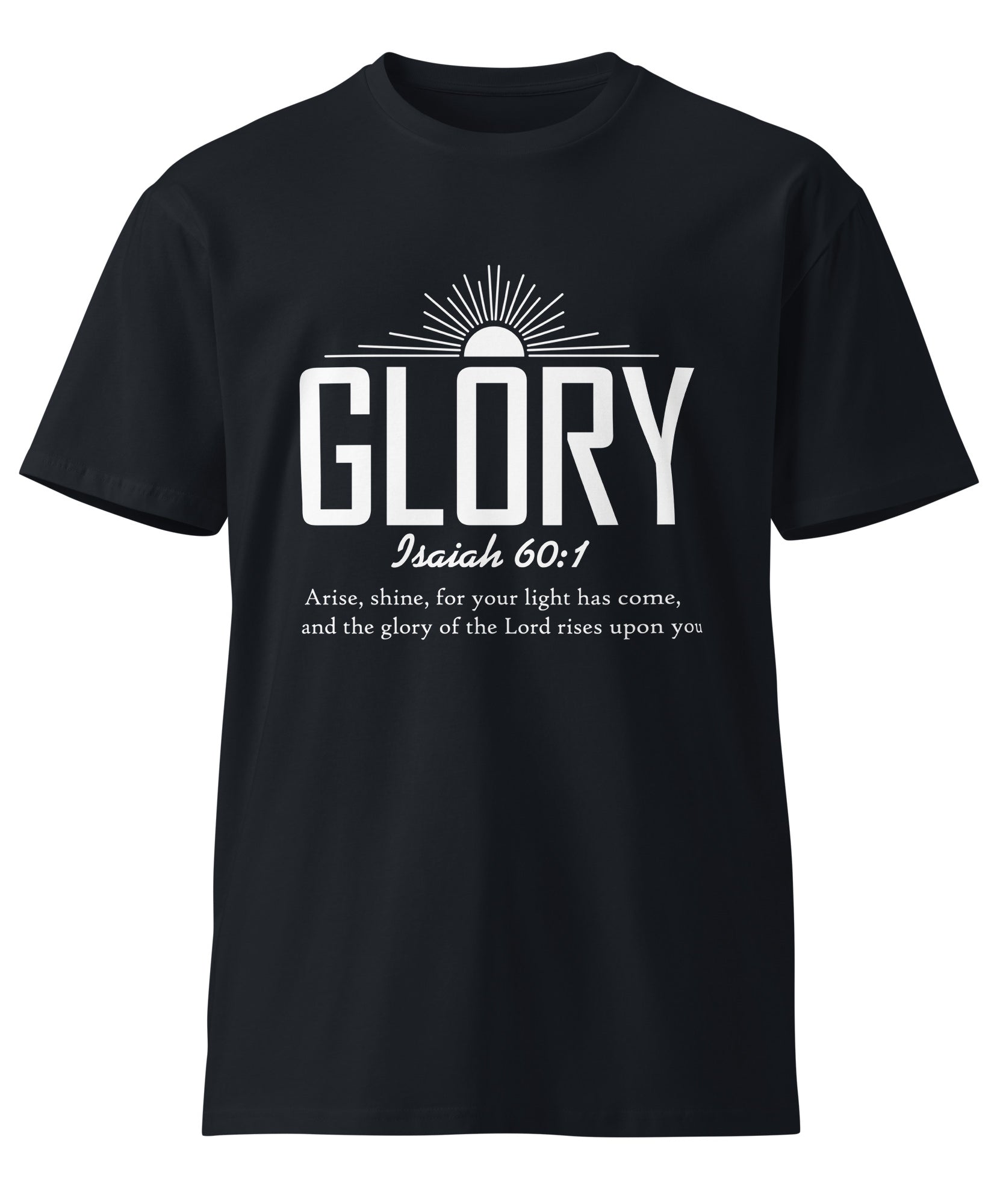 Glory Faith Inspirational Premium Unisex Cotton T-Shirt | Gallory Hive