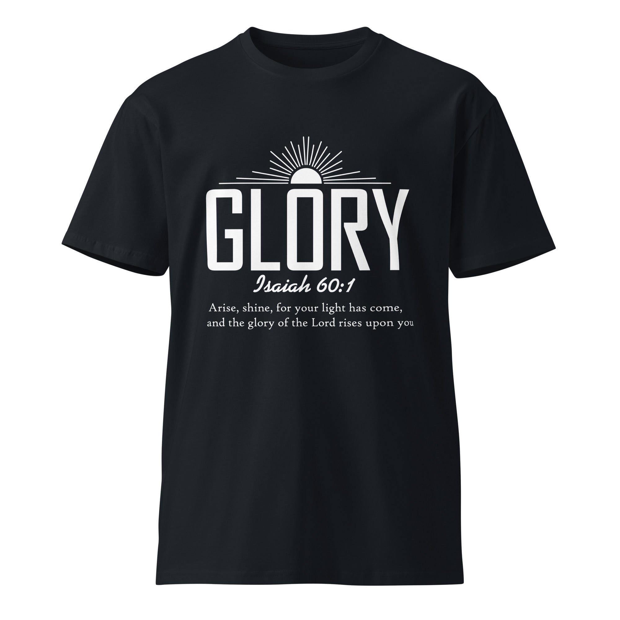 Glory Faith Inspirational Premium Unisex Cotton T-Shirt | Gallory Hive