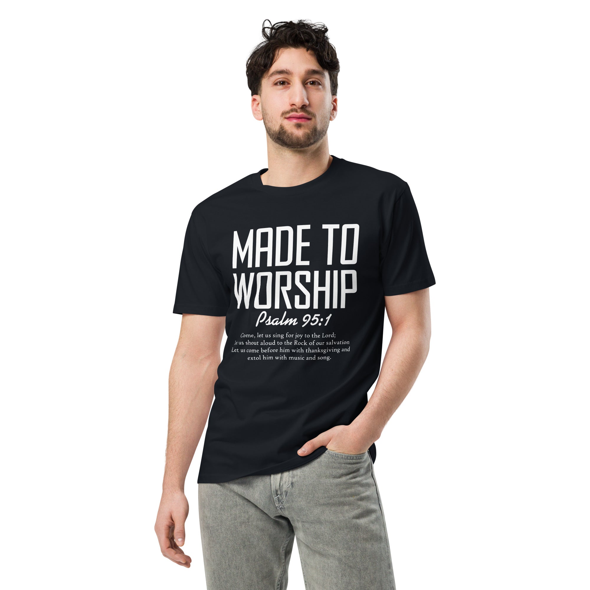 Made to Worship Inspirational Premium Cotton T-Shirt | Gallory Hive