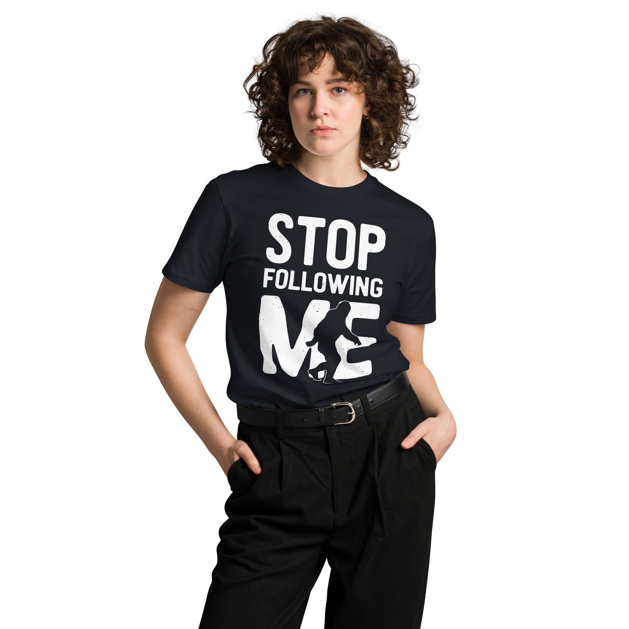 Stop Following Me Bigfoot Unisex Premium T-Shirt | Gallory Hive
