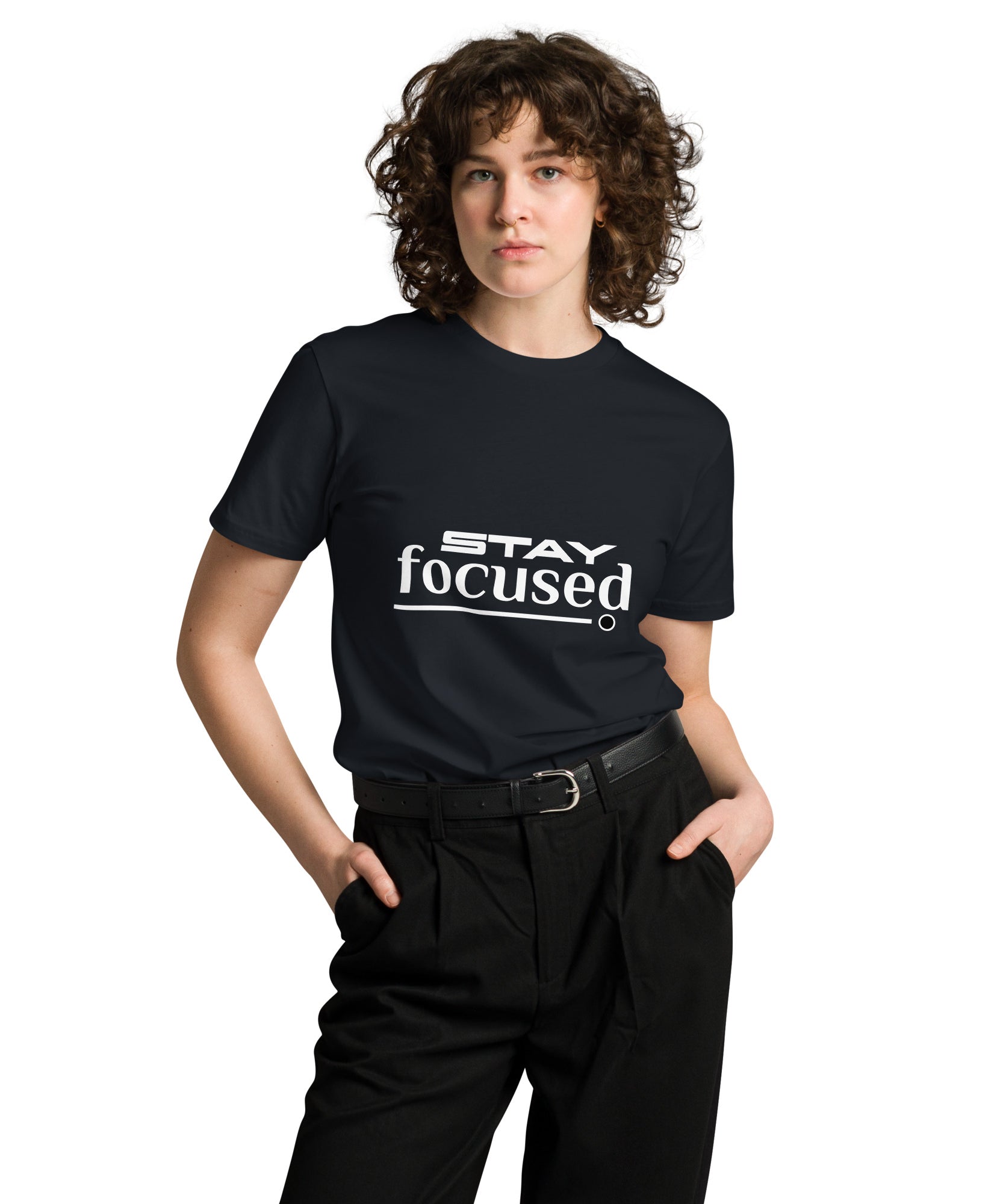 Stay Focused Unisex Premium Cotton T-Shirt | Gallory Hive