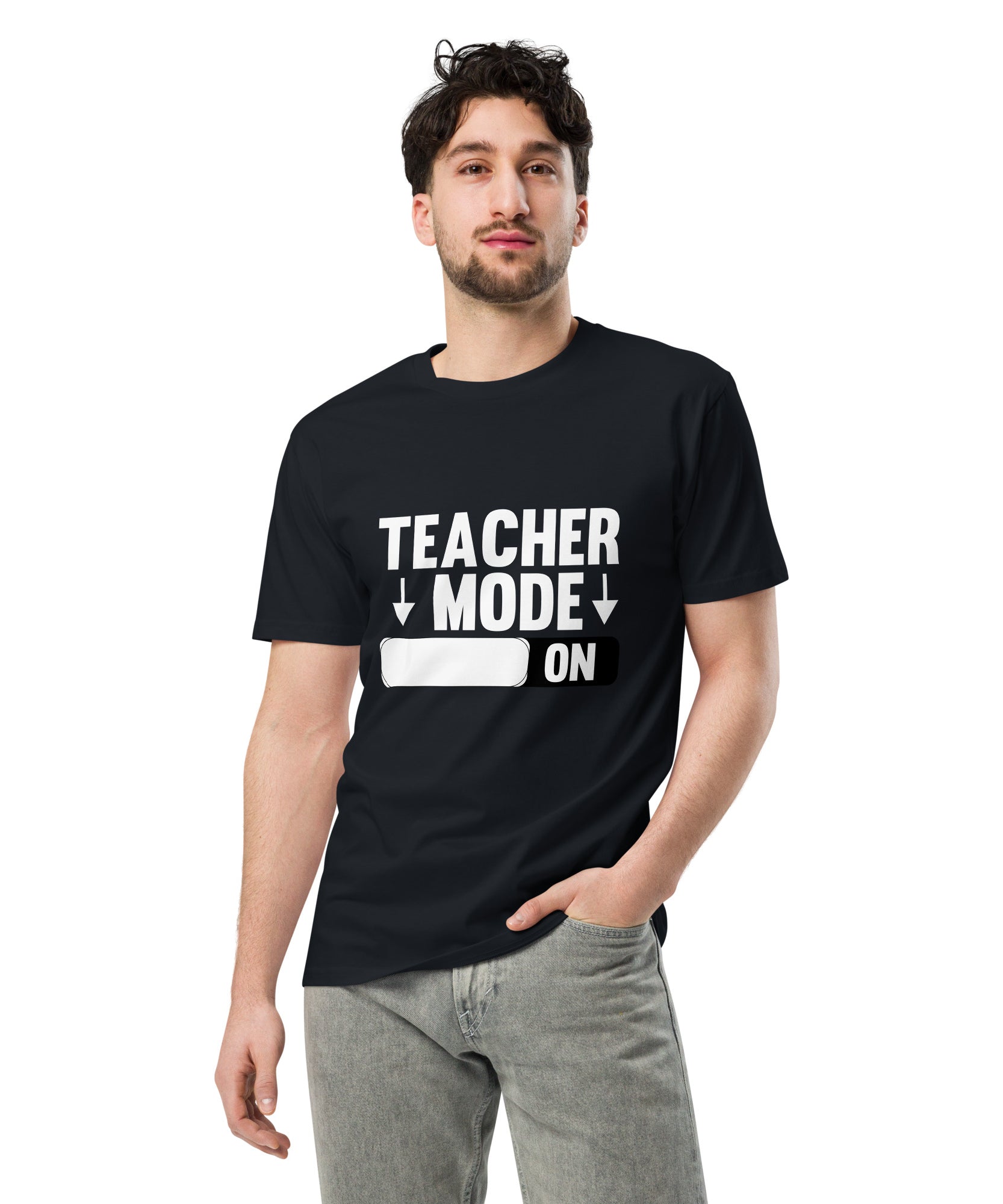 Teacher Mode On Graphic Premium Cotton T-Shirt | Gallory Hive