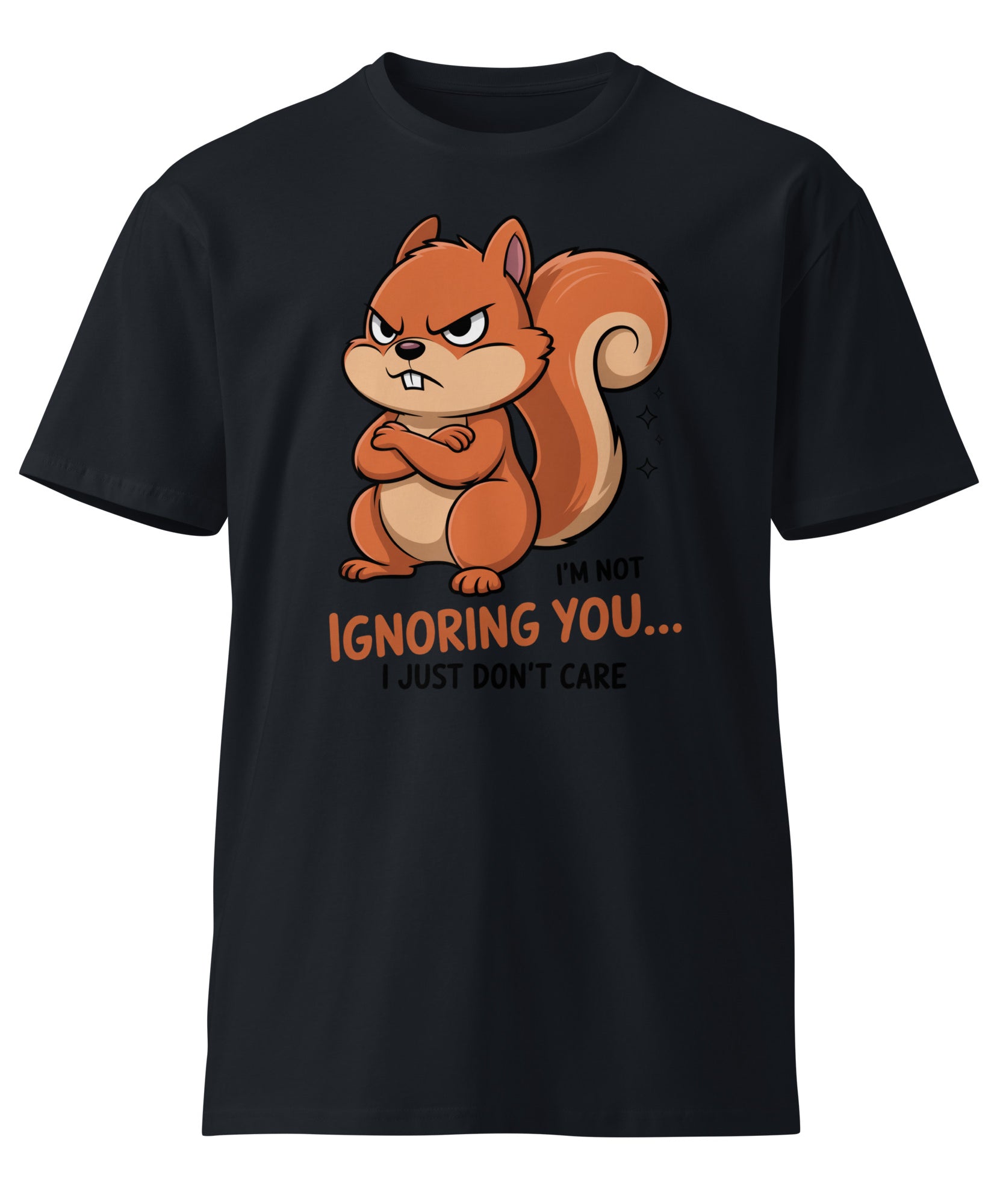 Ignoring You Funny Angry Squirrel Premium Cotton T-Shirt | Gallory Hive