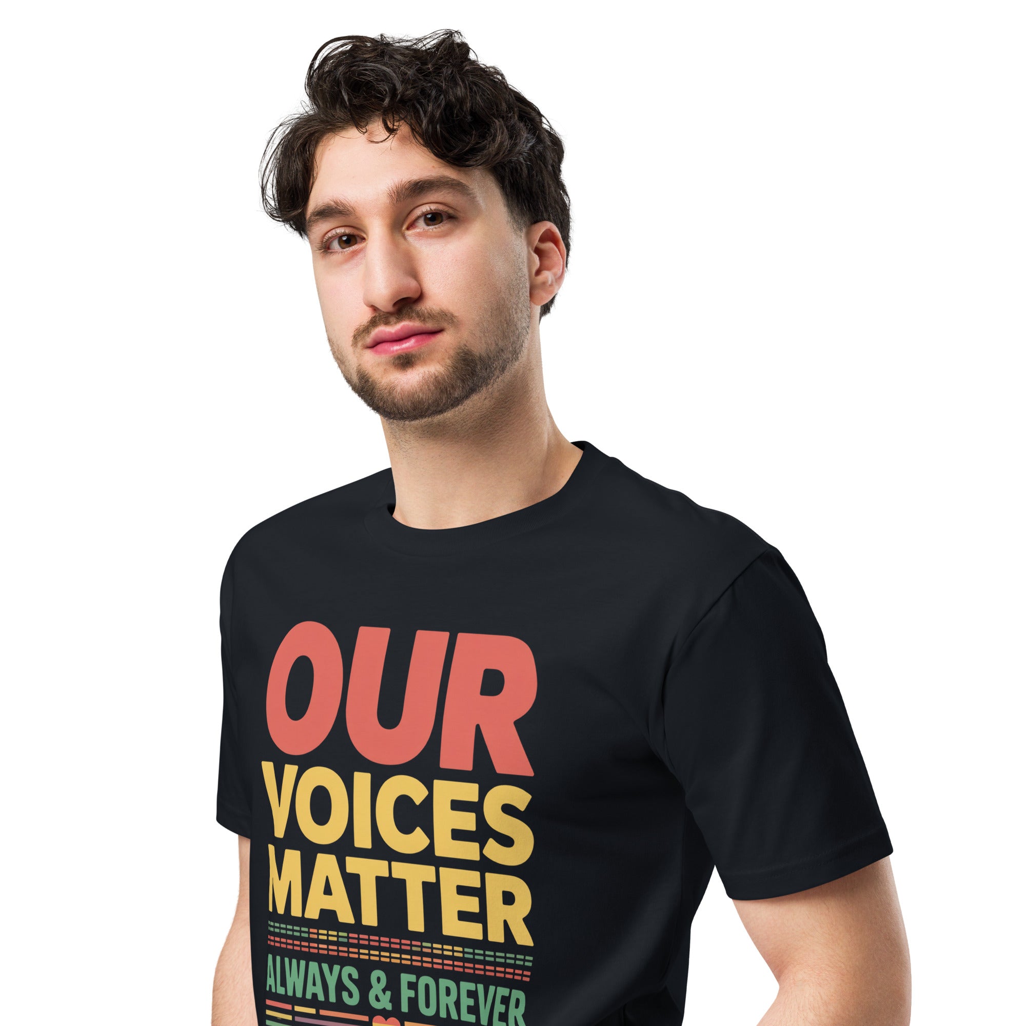 Our Voices Matter Always & Forever Pride Unisex Premium T-shirt | Gallory Hive
