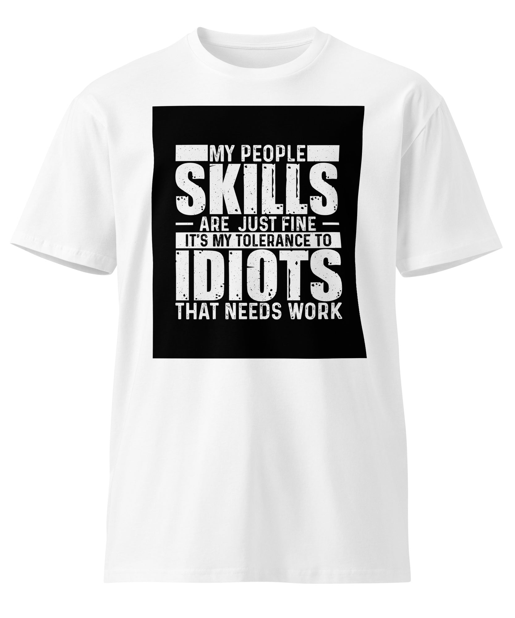 Sarcastic People Skills Unisex Graphic T-Shirt | Gallory Hive