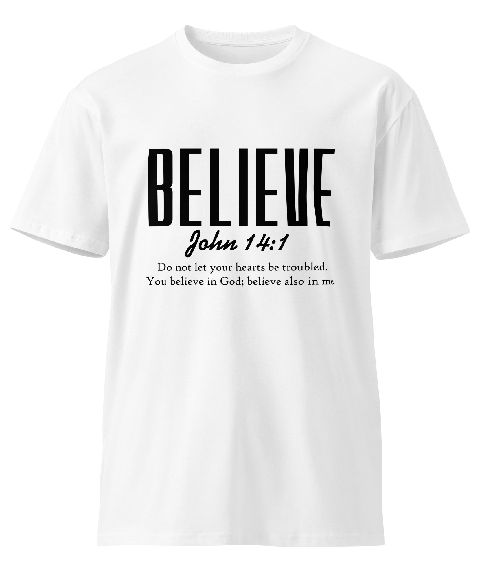 Believe Inspirational Unisex Premium Cotton T-Shirt | Gallory Hive