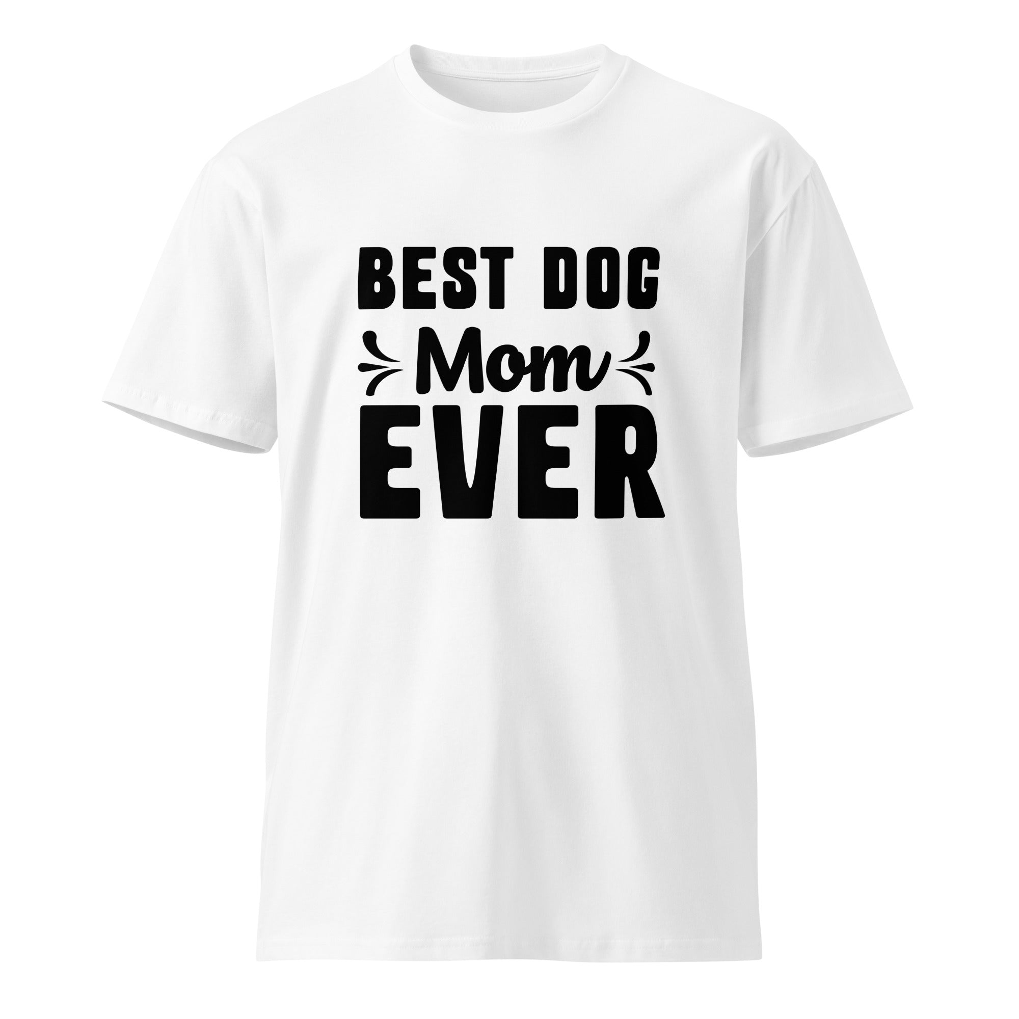 Best Dog Mom Premium Unisex Cotton T-Shirt | Gallory Hive