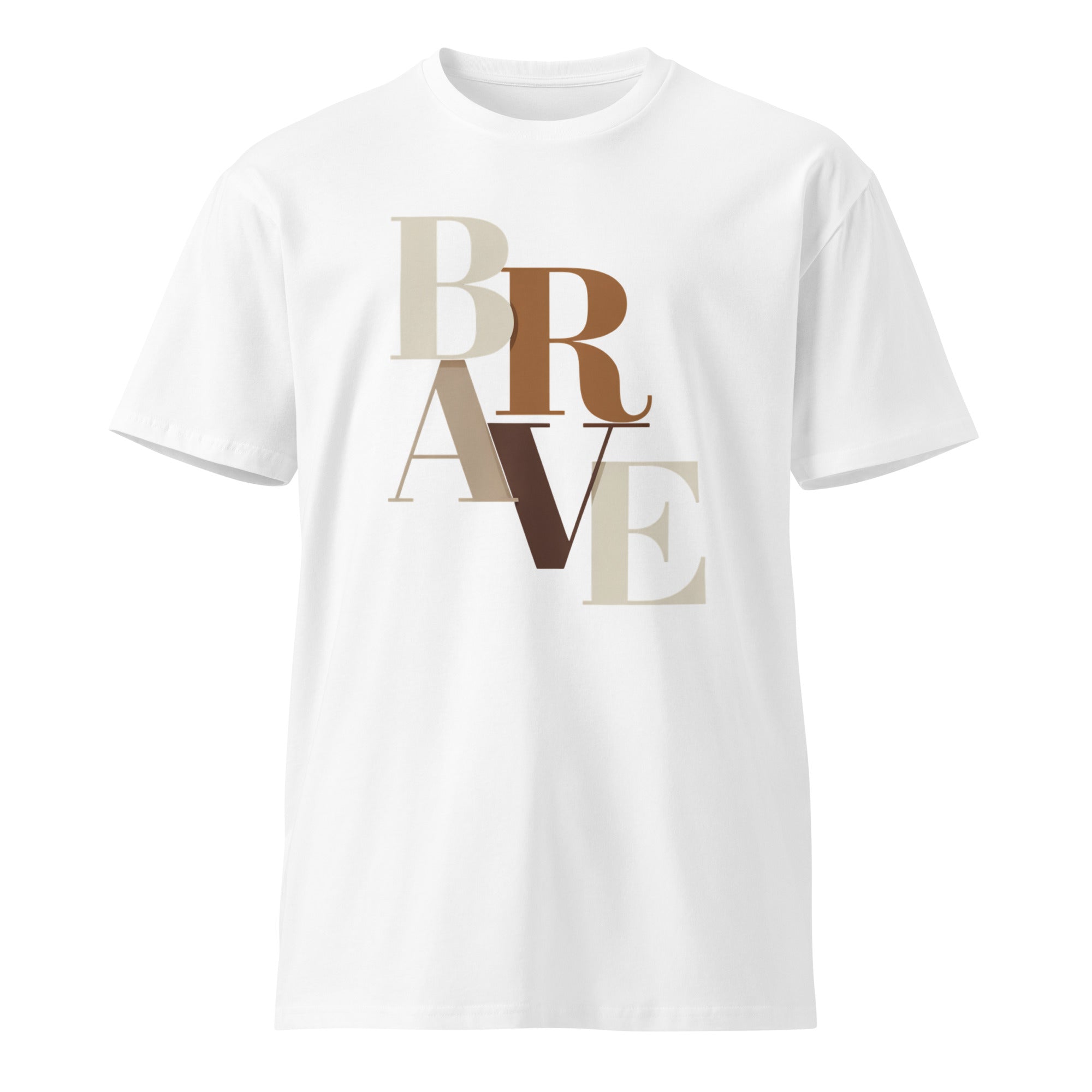 BRAVE Minimalist Neutral Typography Premium T-Shirt | Gallory Hive