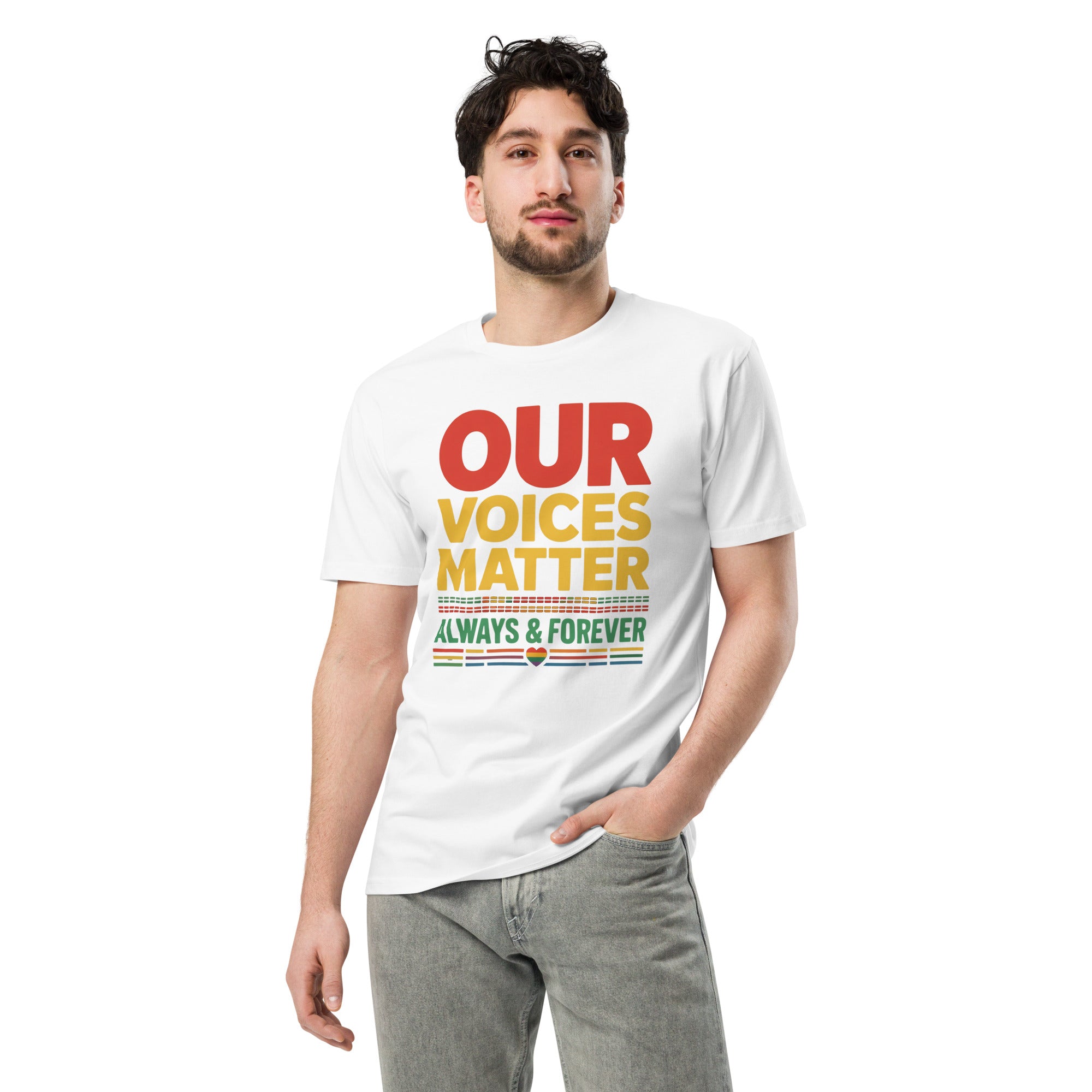 Our Voices Matter Always & Forever Pride Unisex Premium T-shirt | Gallory Hive